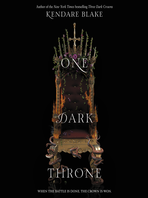 Title details for One Dark Throne by Kendare Blake - Available
